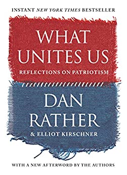 What Unites Us: Reflections on Patriotism $1.99