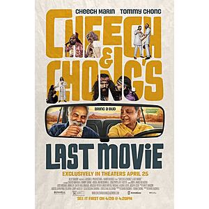 Atom Tickets: Up to 2 Movie Tickets for Cheech and Chong's Last Movie (2025) Free 4/20 at 4:20 PM (Select Locations)