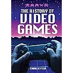 The History of Video Games (Kindle eBook) $0.25