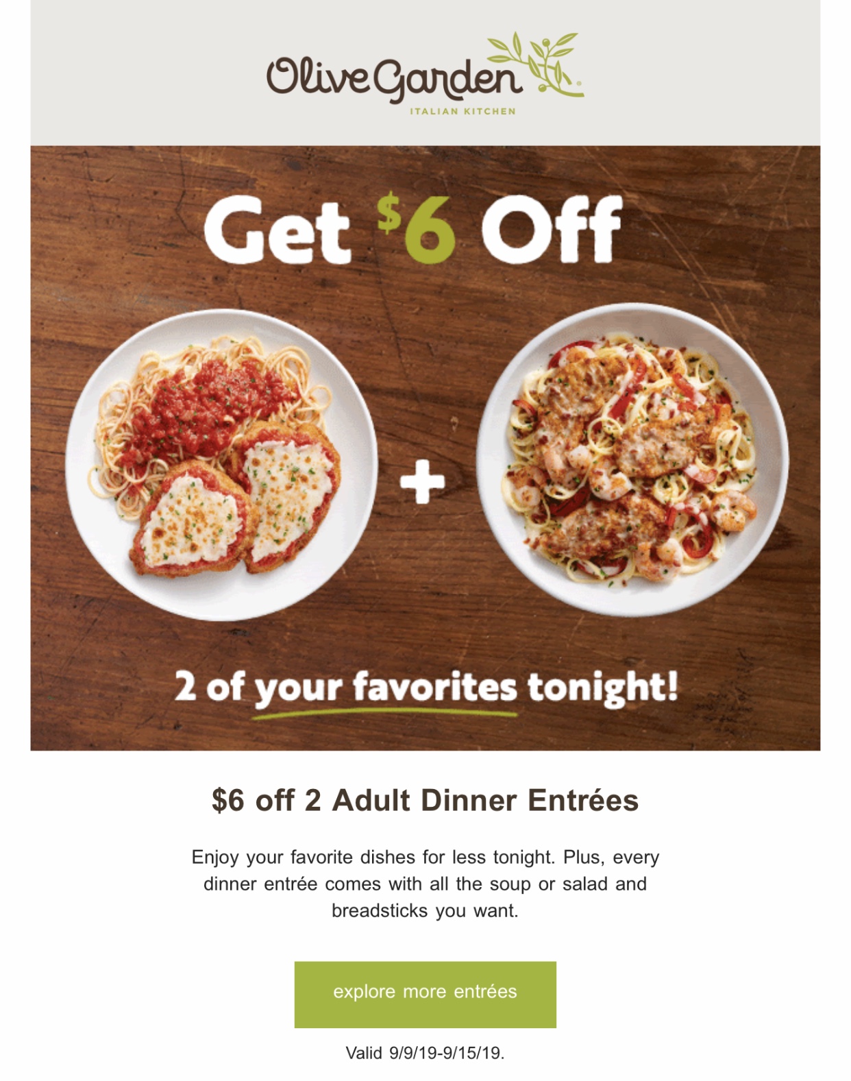 EXTENDED TILL 09/22/19 - Olive Garden $6 off 2 Adult ...