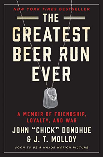 Hardcover book: The Greatest Beer Run Ever: A Memoir of Friendship, Loyalty, and War $8.4