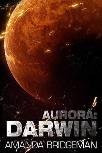 Aurora: Darwin (Aurora 1) is free on Amazon kindle