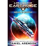 Hear, O Earth! (A Prayer for Earthrise Book 1) is free on Amazon Kindle