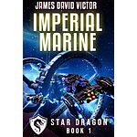 Imperial Marine (Star Dragon Book 1) is free on Amazon Kindle.