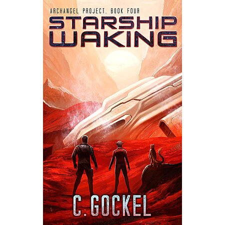 Starship Waking: Archangel Project is free on Amazon Kindle
