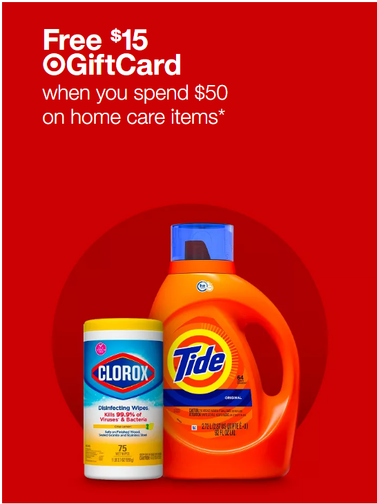 **Starting Sunday Oct 1** Target Circle Members: Spend $50+ on Select Household Essentials & Get $15 Target eGift Card + Free Store Pickup at Target or FS on $35+