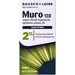 0.5-Oz Muro 128 Temporary Relief of Corneal Edema 2% Eye Drops $13.15 w/ S&amp;S + free shipping w/ Prime or on $25+