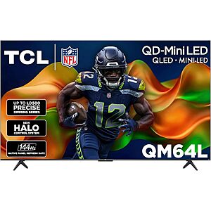 65" TCL QM64L Mini LED QLED 4K 144Hz HDR Smart Fire TV (2026) $530 or less + Free S&H