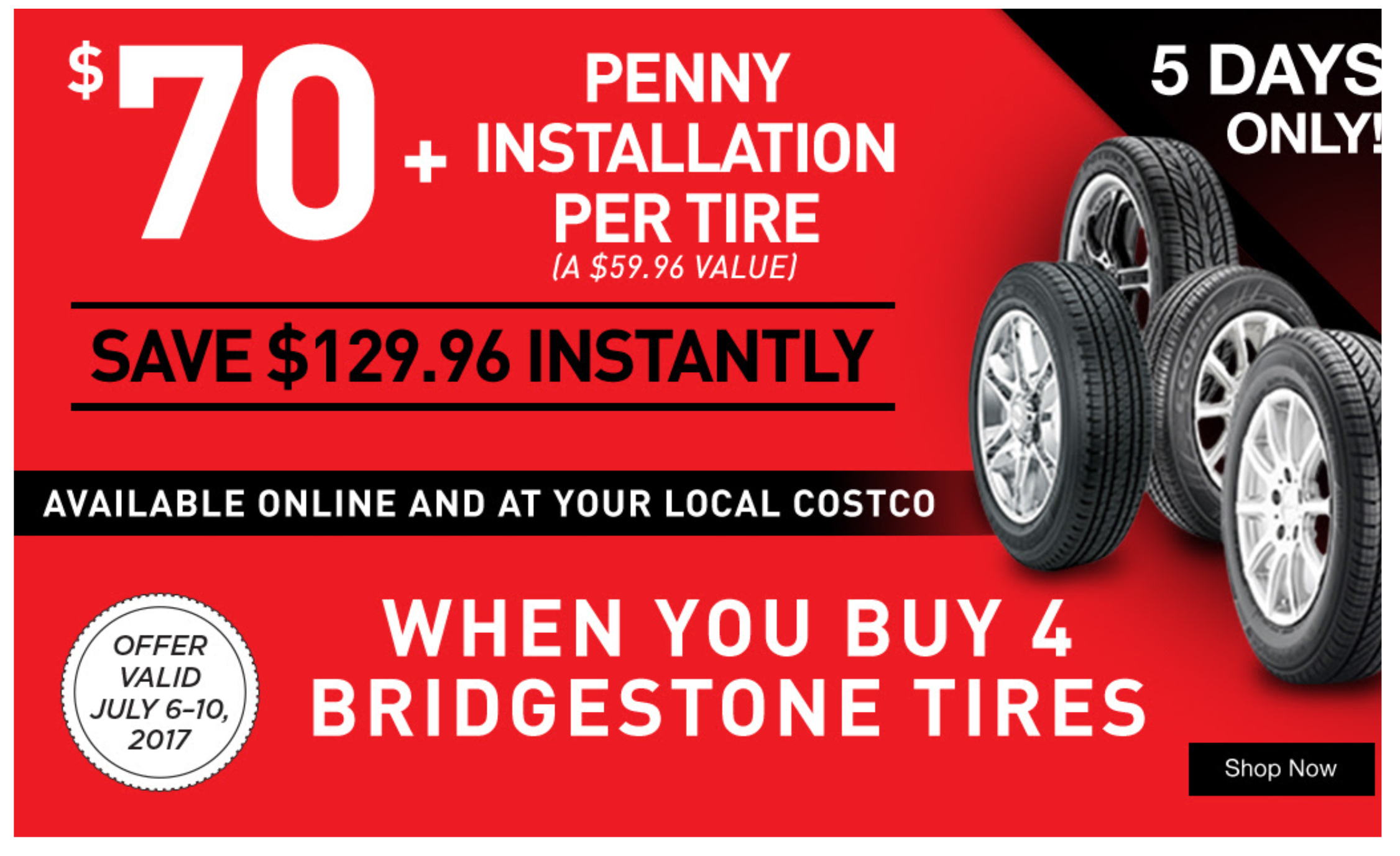 Costco 70 Off A Set Of 4 Bridgestone Tires 1 Tire Installation