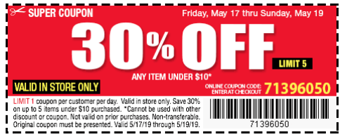 Harbor Freight 30% off any item under $10 May 17 - May 19 ...