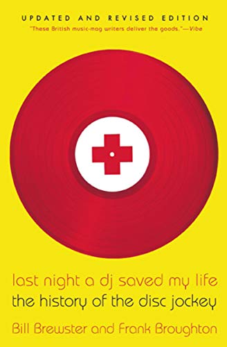 Last Night a DJ Saved My Life: The History of the Disc Jockey (Kindle eBook) $2.99