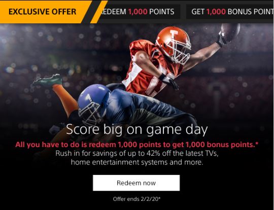 Get 1,000 Sony Rewards Points when you spend 1,000 Reward Points