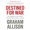 $1.99: Destined For War: Can America and China Escape Thucydides's Trap? (eBook) by Graham Allison