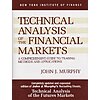 $1.99: Technical Analysis of the Financial Markets: A Comprehensive Guide to Trading Methods and Applications (eBook) by John J. Murphy