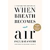 $1.99: When Breath Becomes Air (eBook) by Paul Kalanithi