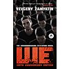 $1.99: We: 100th Anniversary Edition (eBook) by Yevgeny Zamyatin