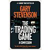 $1.99: The Trading Game: A Confession (Kindle eBook) by Gary Stevenson