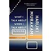 $1.99: What I Talk About When I Talk About Running (Vintage International) (eBook) by Haruki Murakami