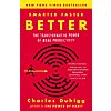 $1.99: Smarter Faster Better: The Transformative Power of Real Productivity (eBook) by Charles Duhigg