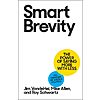 $2.99: Smart Brevity: The Power of Saying More with Less (eBook) by Jim VandeHei, Mike Allen, Roy Schwartz