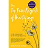 $1.99: Top Five Regrets of the Dying: A Life Transformed by the Dearly Departing (eBook) by Bronnie Ware