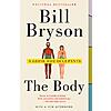 [08/30] $1.99: The Body: A Guide for Occupants (eBook) by Bill Bryson