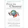 $1.99: Free To Choose: A Personal Statement (eBook) by Milton Friedman, Rose Friedman