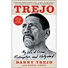 $1.99: Trejo: My Life of Crime, Redemption, and Hollywood (eBook) by Danny Trejo, Donal Logue