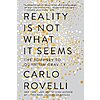 $1.99: Reality Is Not What It Seems: The Journey to Quantum Gravity (eBook) by Carlo Rovelli