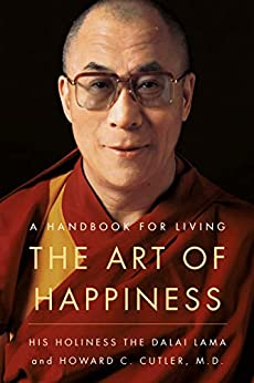 The Art of Happiness, 10th Anniversary Edition: A Handbook for Living (Kindle eBook) $2.99