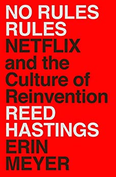 No Rules Rules: Netflix and the Culture of Reinvention (Kindle eBook) $1.99