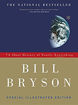 A Short History of Nearly Everything: Special Illustrated Edition (Kindle eBook) $2.99