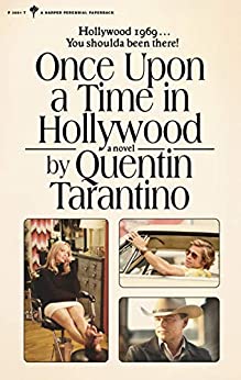 Quentin Tarantino: Once Upon a Time in Hollywood: A Novel (Kindle eBook) $3.99