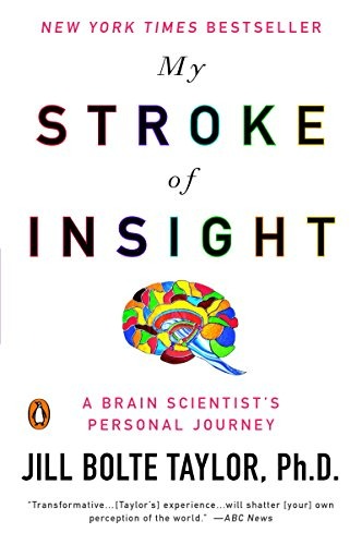 Jill Bolte Taylor: My Stroke of Insight: A Brain Scientist's Personal Journey (Kindle eBook) $1.99