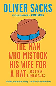 The Man Who Mistook His Wife for a Hat: And Other Clinical Tales by Oliver Sacks (eBook) $2.99
