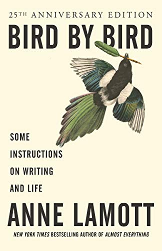Bird by Bird: Some Instructions on Writing and Life (eBook) by Anne Lamott $2.99