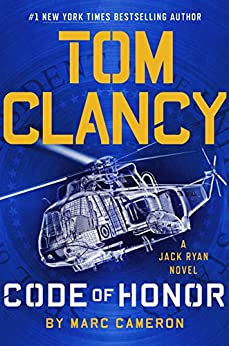 Tom Clancy Code of Honor (A Jack Ryan Novel Book 19) (eBook) by Marc Cameron $1.99