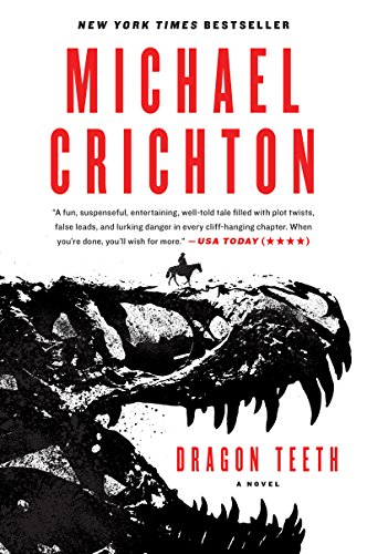Dragon Teeth: A Novel (eBook) by Michael Crichton $2.99