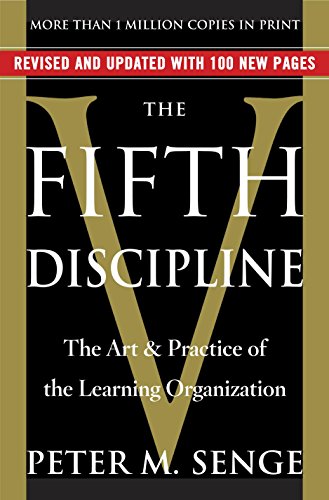 The Fifth Discipline: The Art & Practice of The Learning Organization (eBook) by Peter M. Senge $1.99