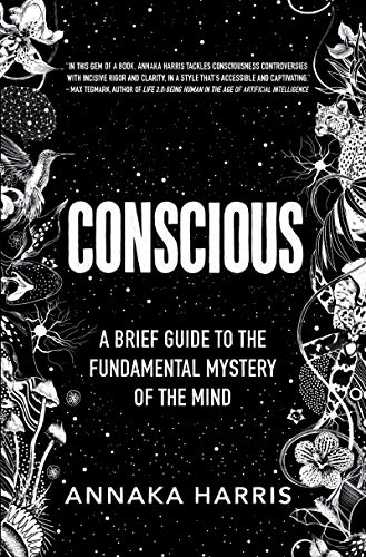 Conscious: A Brief Guide to the Fundamental Mystery of the Mind (eBook) by Annaka Harris $1.99