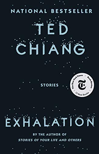 Exhalation: Stories (Kindle eBook) by Ted Chiang $1.99