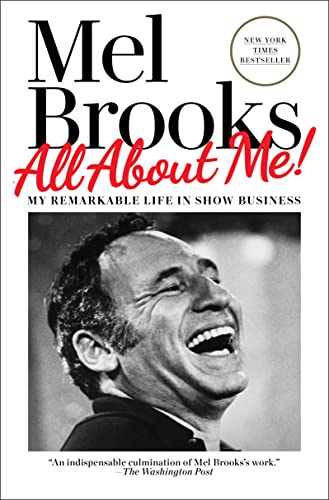 All About Me!: My Remarkable Life in Show Business (eBook) by Mel Brooks $1.99