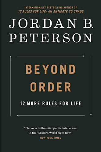 Beyond Order: 12 More Rules for Life (eBook) by Jordan B. Peterson $1.99