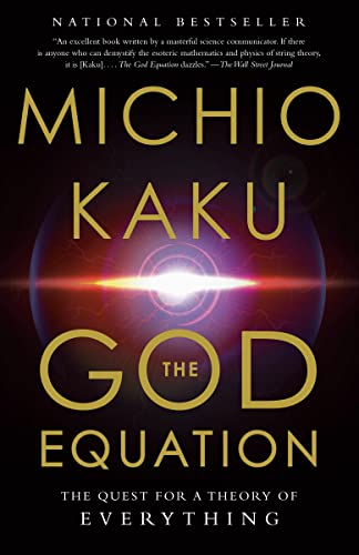 The God Equation: The Quest for a Theory of Everything (eBook) by Michio Kaku $1.99