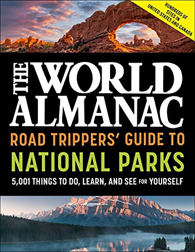 The World Almanac Road Trippers' Guide to National Parks: 5,001 Things to Do, Learn, and See for Yourself (eBook) by  World Almanac Kids $1.99