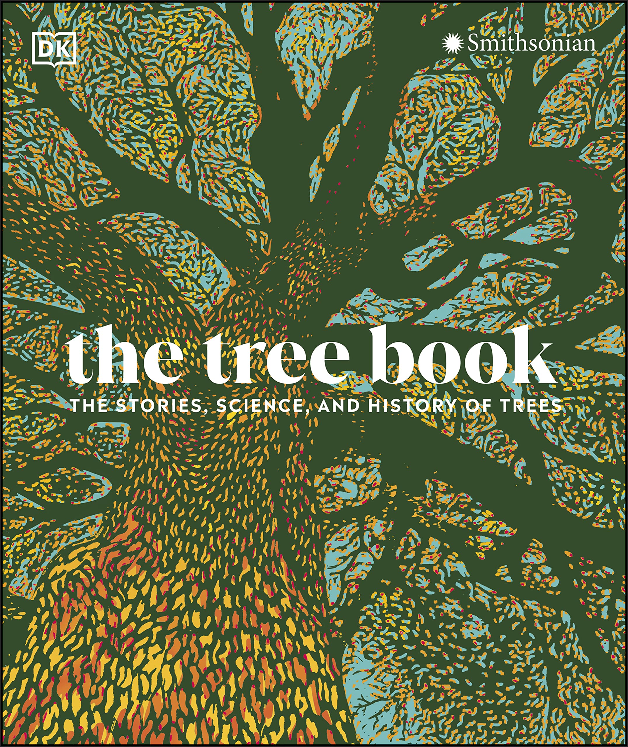 The Tree Book: The Stories, Science, and History of Trees (eBook) by DK $1.99