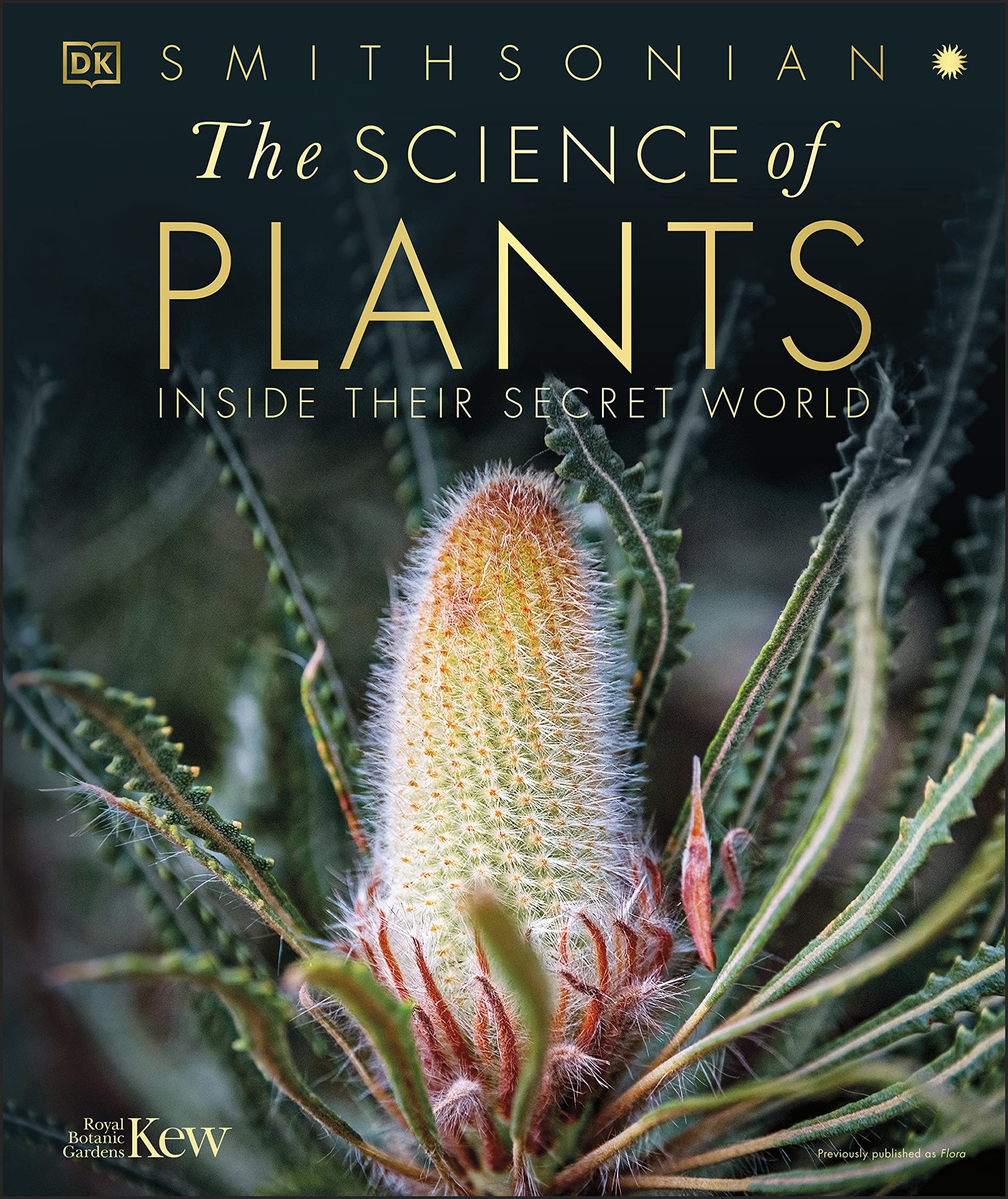 The Science of Plants: Inside their Secret World (DK Secret World Encyclopedias) (eBook) by DK $1.99