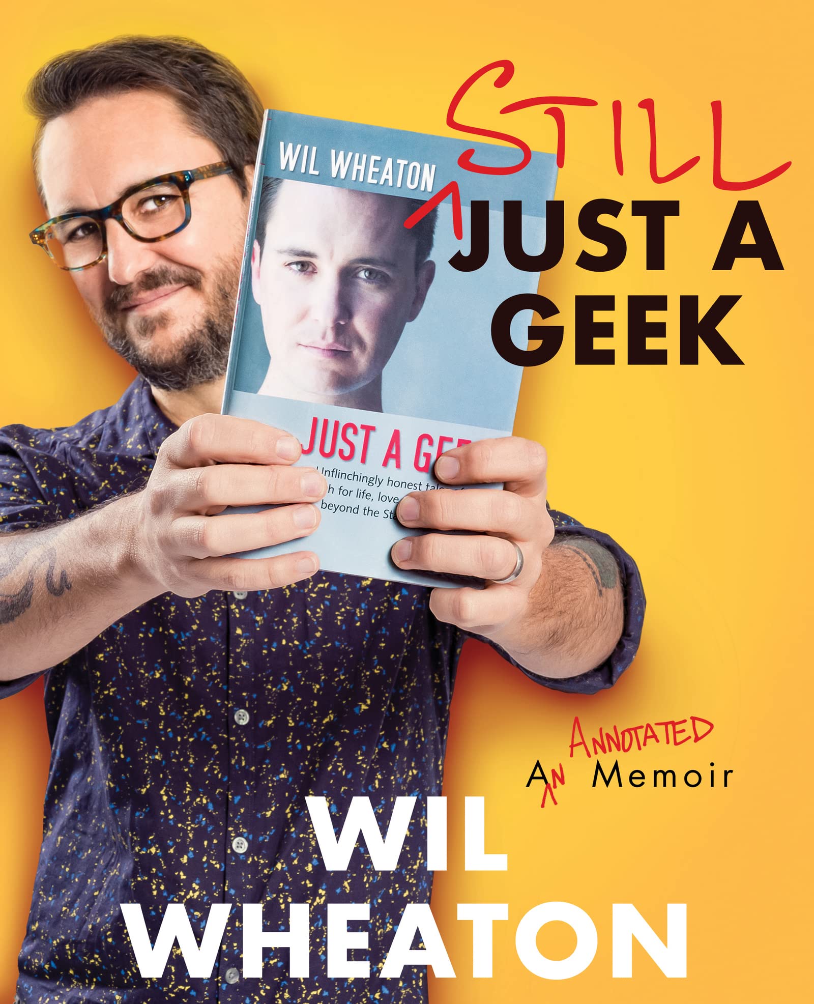 Still Just a Geek: An Annotated Memoir (eBook) by Wil Wheaton $1.99
