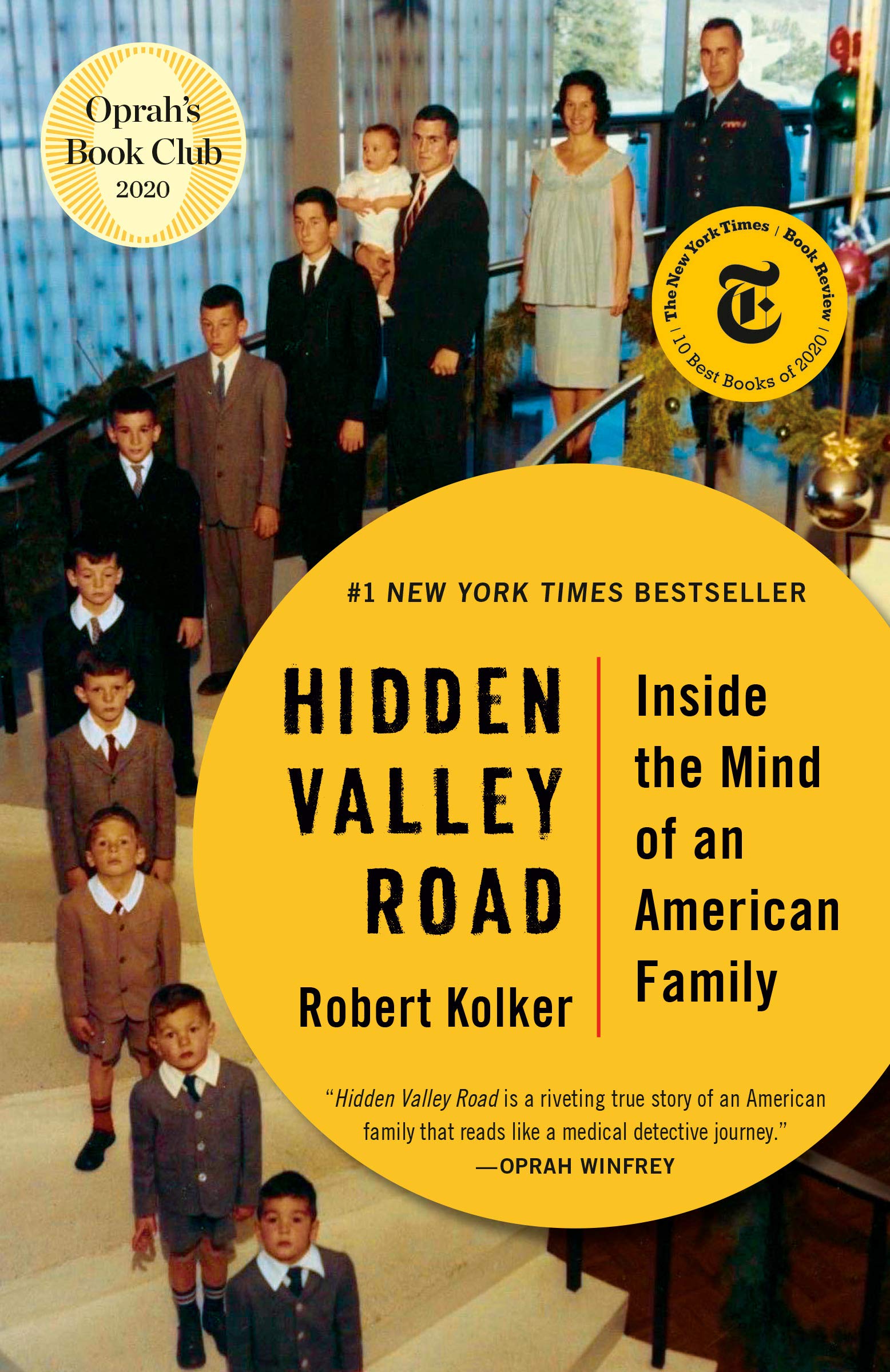 Hidden Valley Road: Inside the Mind of an American Family (eBook) by Robert Kolker $1.99