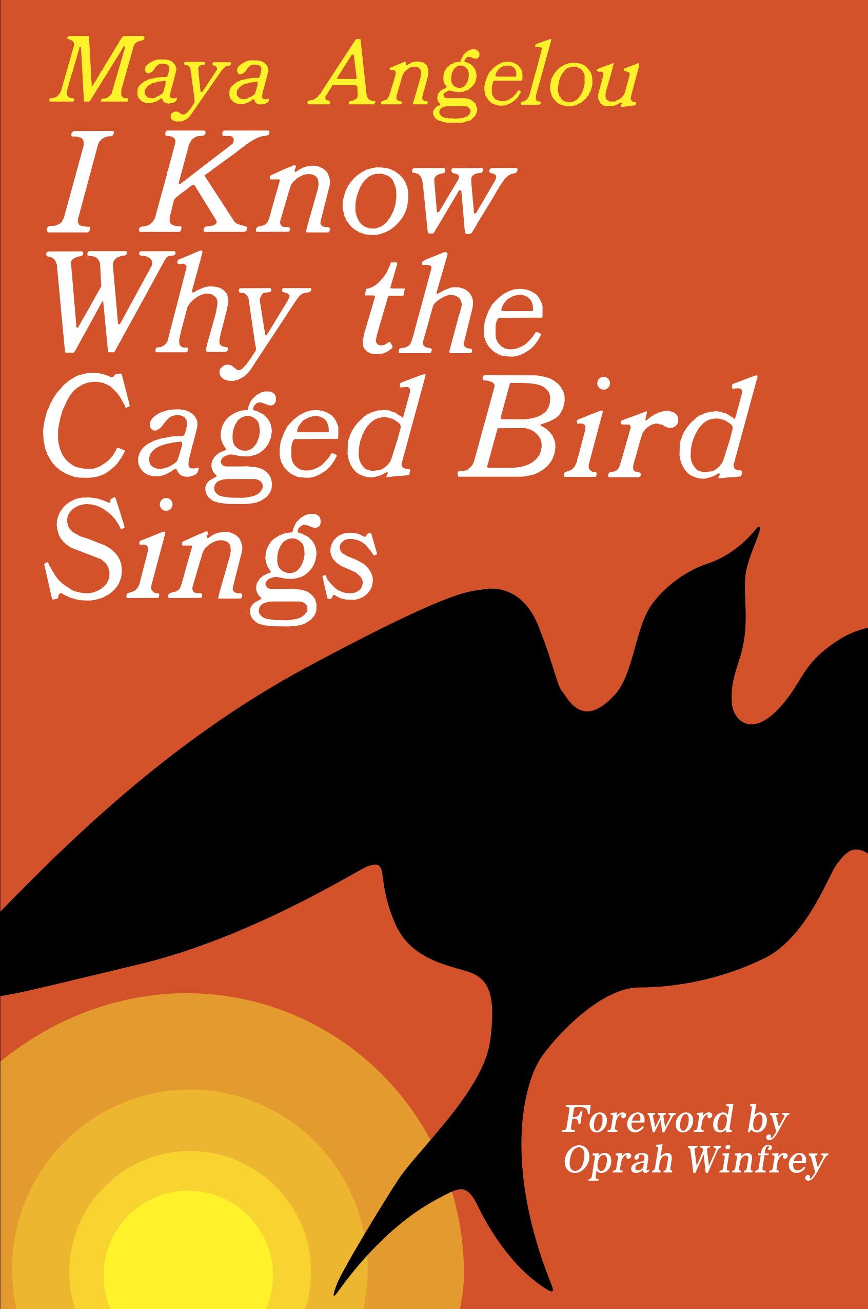 I Know Why the Caged Bird Sings (eBook) by Maya Angelou $1.99